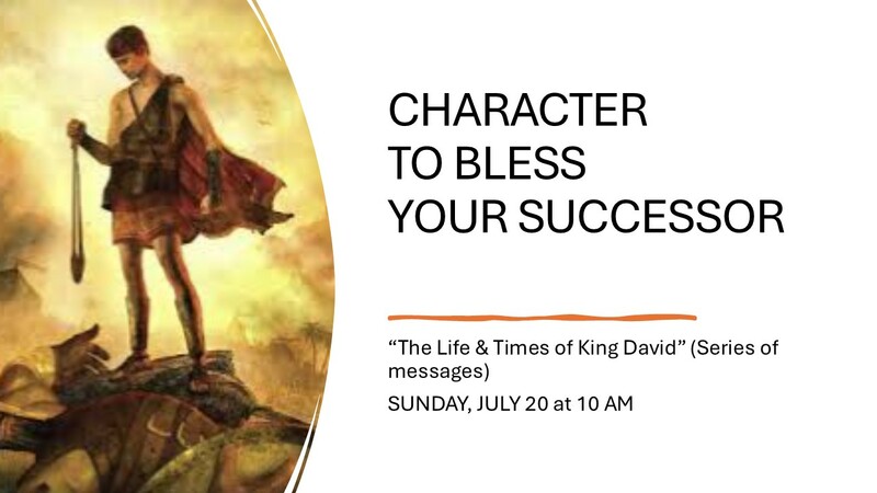 Character To Bless Your Successor