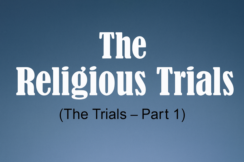 The Religious Trials