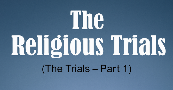 The Religious Trials