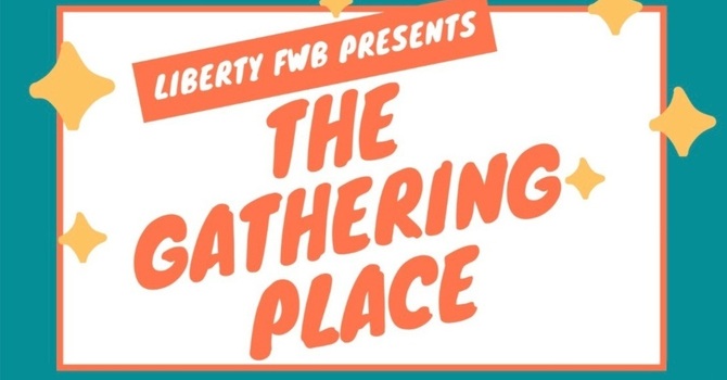 The Gathering Place