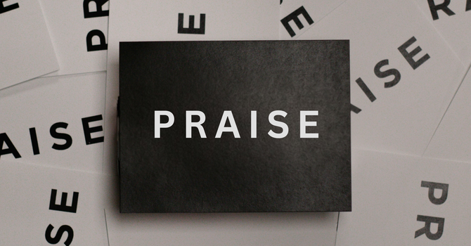 Praise