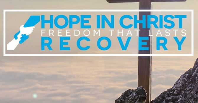 Hope in Christ Recovery Ministry - Coming this Fall