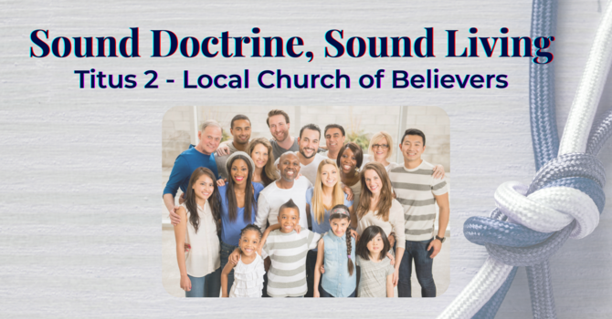 Sound Doctrine, Sound Living