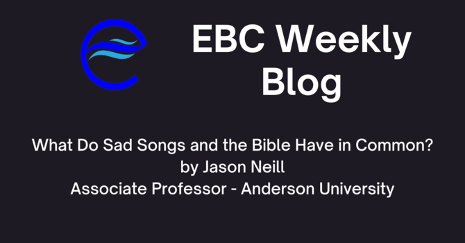 What Do Sad Songs and the Bible Have in Common? image