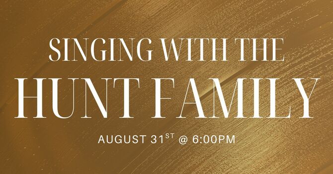 Hunt Family Singing