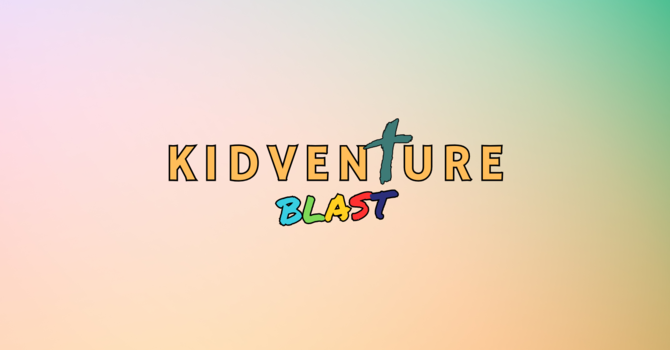 KidVenture: Blast