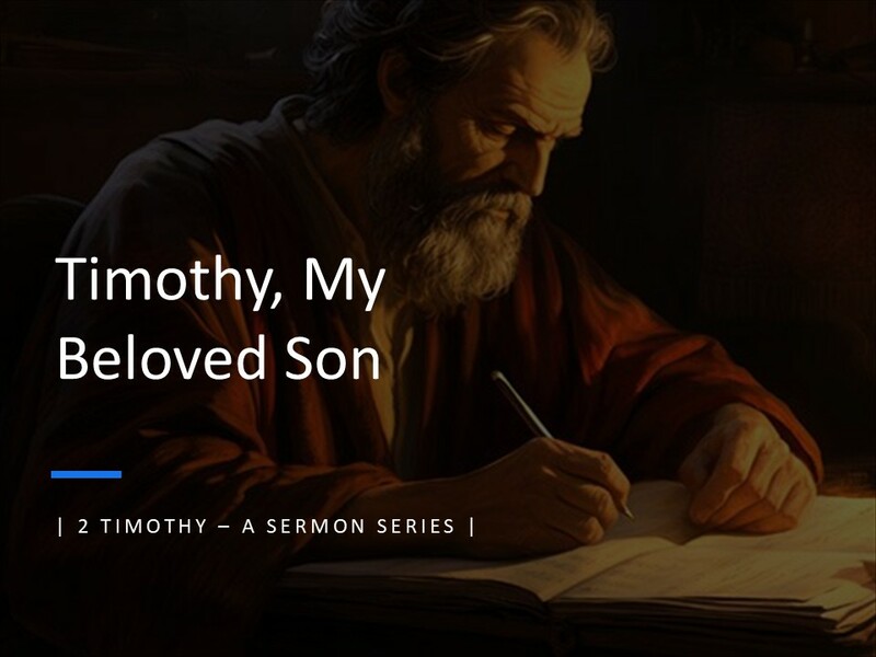 2 Timothy 1:8-14 "Do Not Be Ashamed"