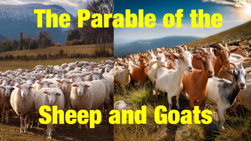 The Parable of the Sheep and the Goats