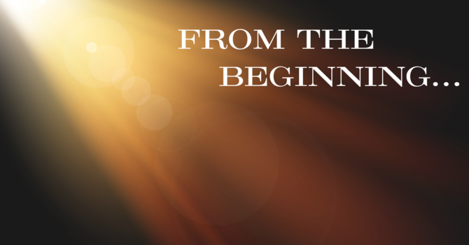 In The Beginning...GOD
