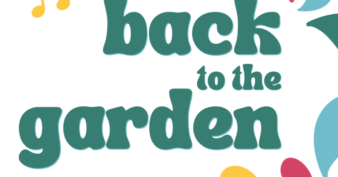 Back to the Garden