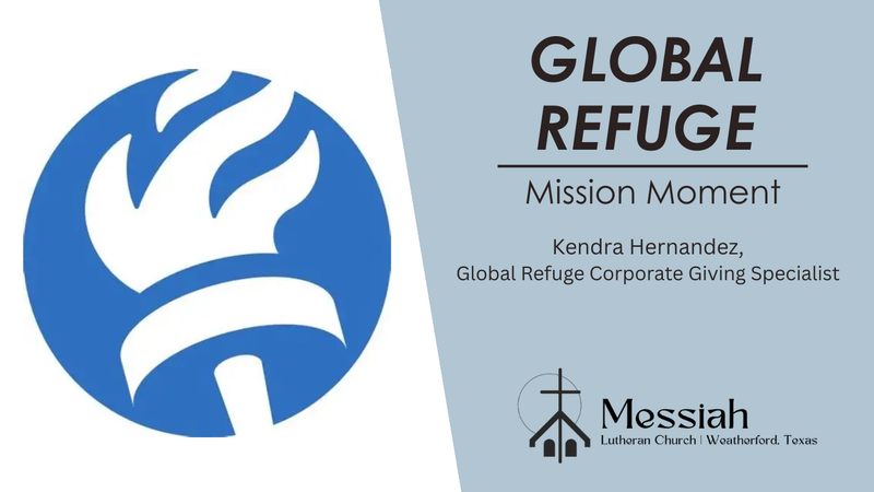 Mission Moment - Global Refuge
