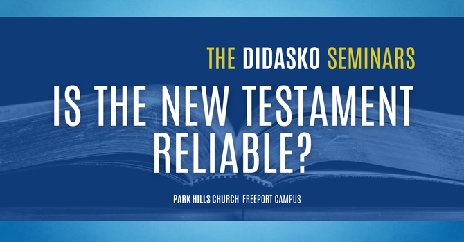 IS THE NEW TESTAMENT RELIABLE?