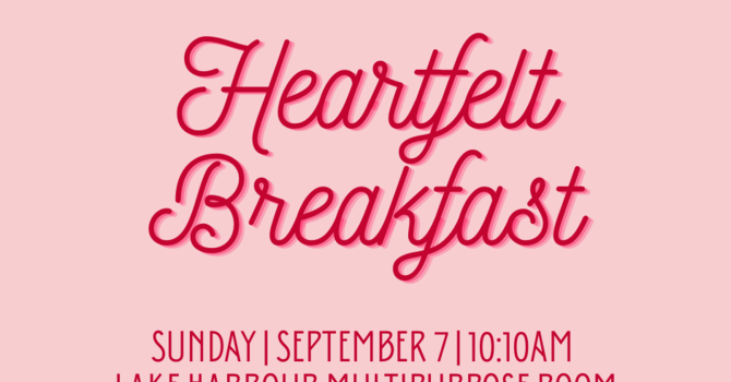 Heartfelt Breakfast