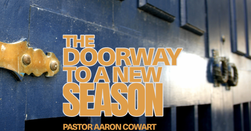The Doorway to a New Season Pt. 2