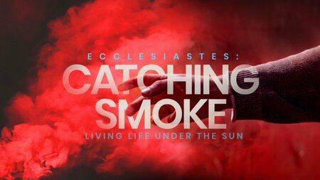 Catching Smoke