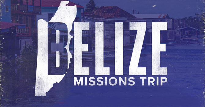Belize Mission