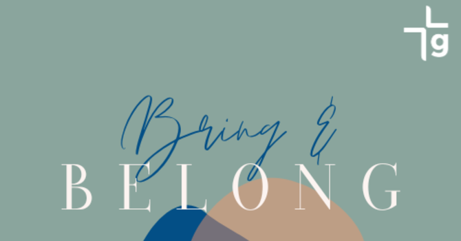 Bring And Belong