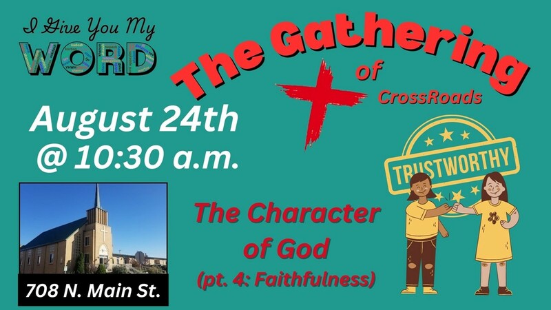 The Character of God (pt. 5: Faithfulness)