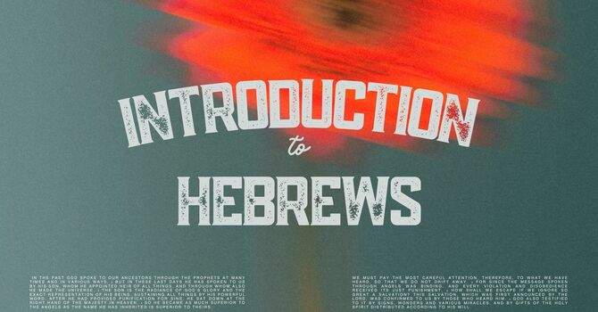 Introduction to Hebrews