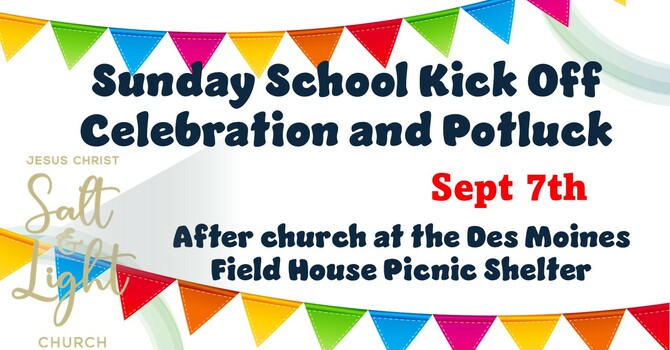 Sunday School Curriculum Kick Off Sunday 