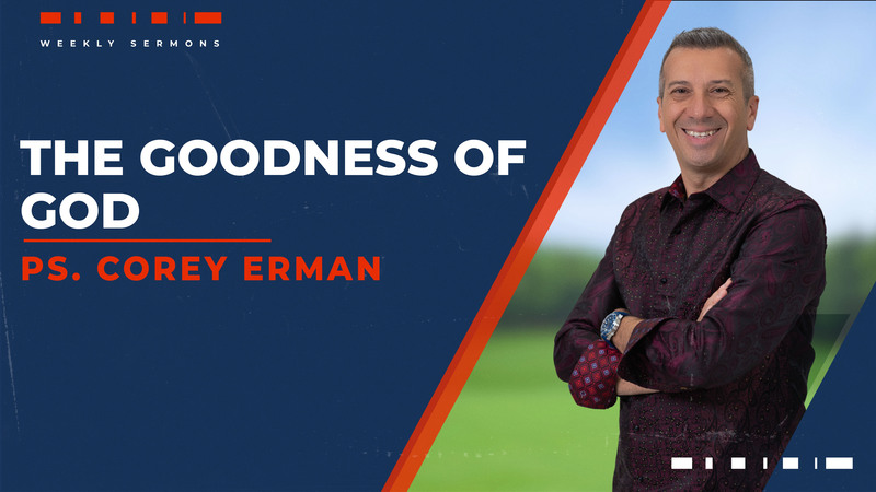 The Goodness of God