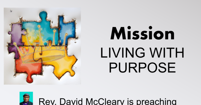 Mission: Living with Purpose