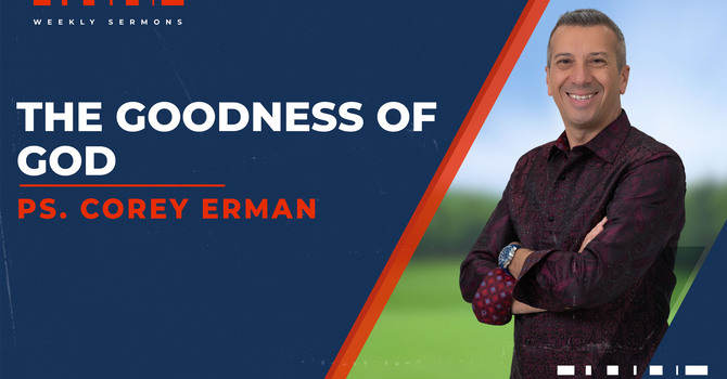 The Goodness of God