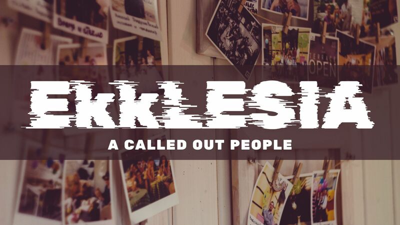 Ekklesia: The First Assembly
