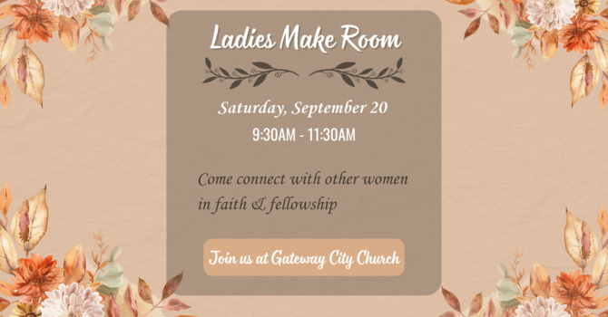 Ladies Make Room