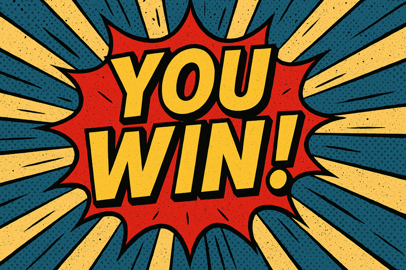 You All Won!