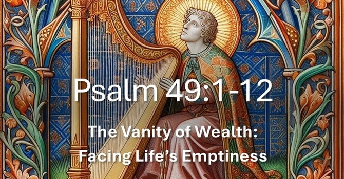 The Vanity of Wealth
