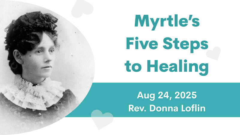 Myrtle’s Five Steps to Healing