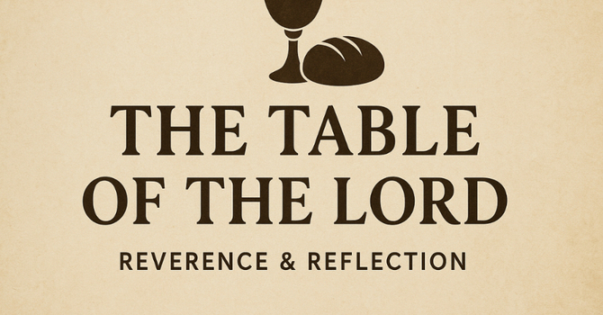 The Table Of The Lord