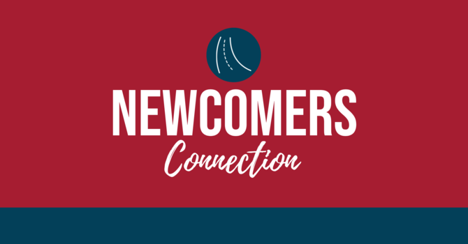 Newcomers Connection