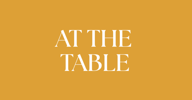 At the Table