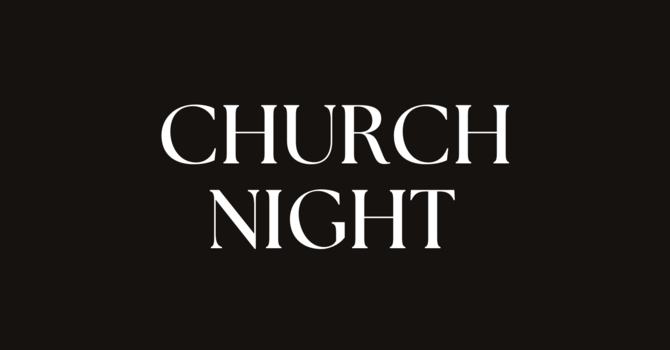 Church Night 