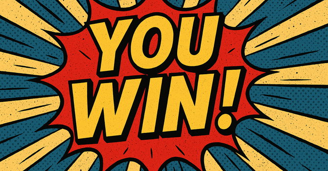 You All Won!
