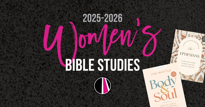 '25-'26 Women's Bible Studies