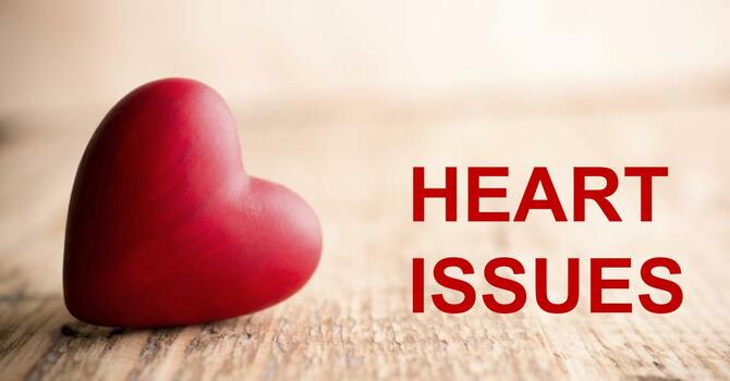 Heart Issues