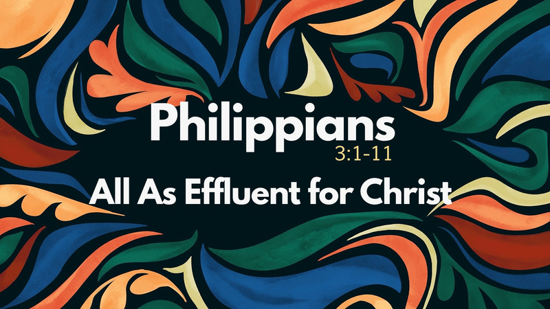 All As Effluent for Christ