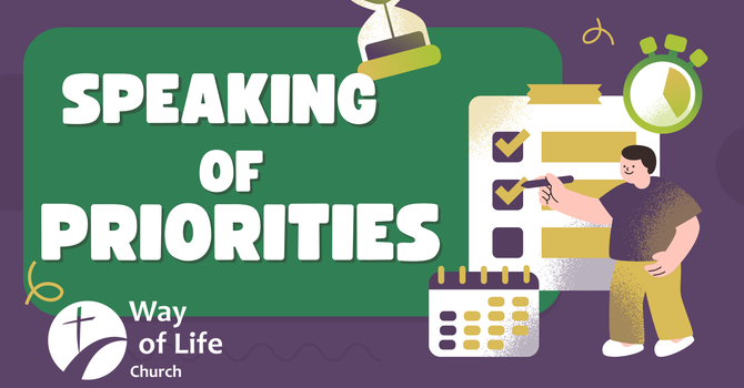 Speaking Of Priorities