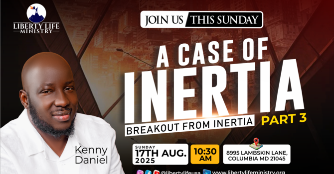 A CASE OF INERTIA ( BREAKOUT FROM INERTIA )PART 3