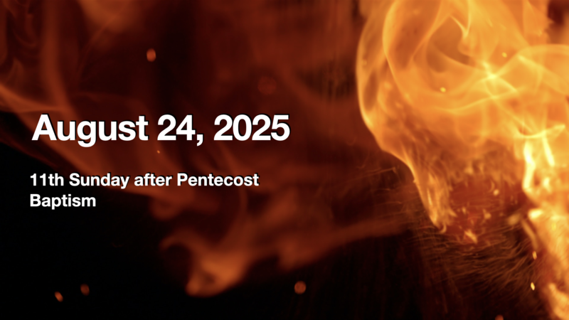 Eucharist Service - August 24, 2025