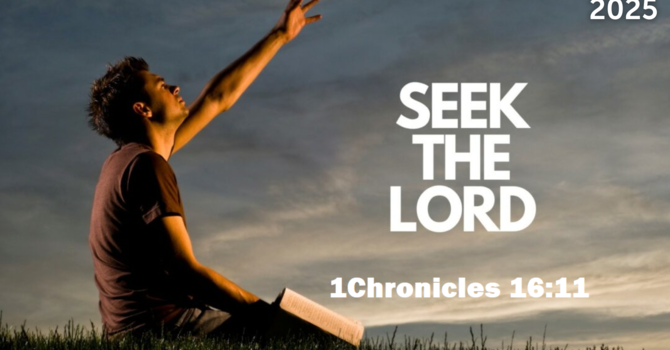 Seeking the Lord, pt 2
