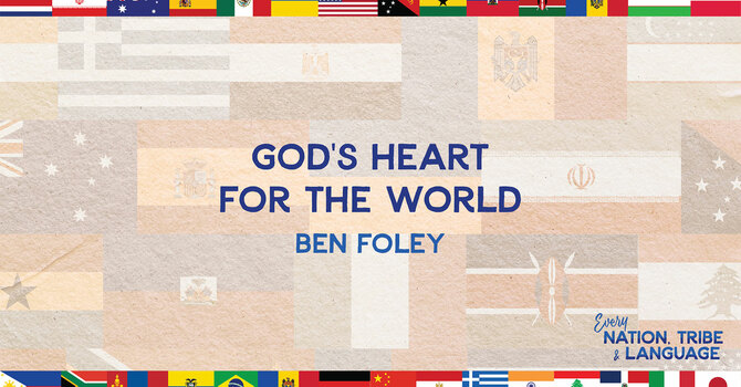 God's Heart for the World