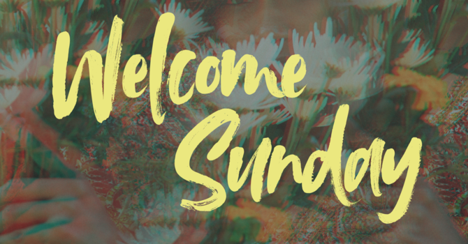 SVBC Welcome Sunday
