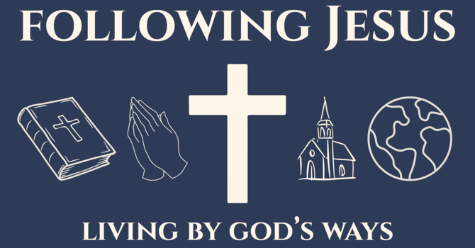 Living by God's Ways