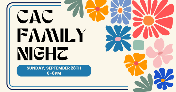 CAC FAMILY NIGHT  image