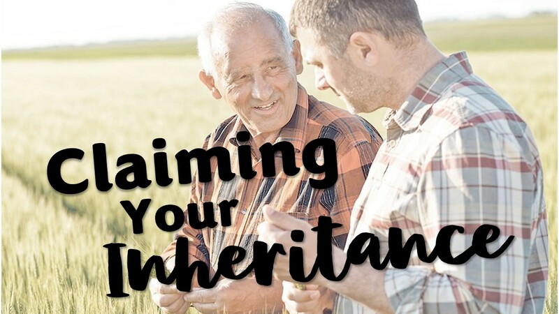 Joshua: Strong and Courageous-"Claiming Your Inheritance"