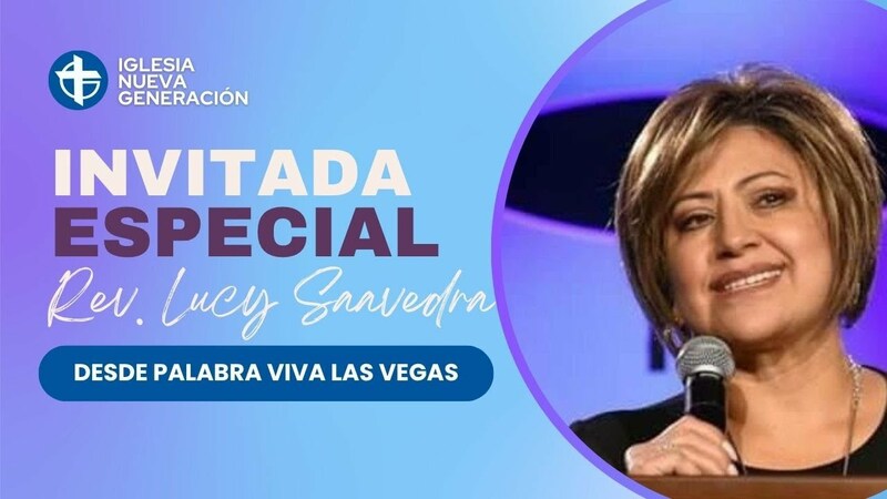 INVITADA ESPECIAL PASTORA LUCY SAAVEDRA